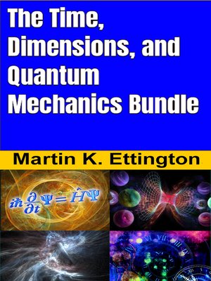 cover image of The Time, Dimensions, and Quantum Mechanical Bundle